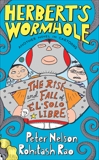 Herbert's Wormhole: The Rise and Fall of El Solo Libre, Nelson, Peter
