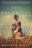 The Enchanted Life of Adam Hope: A Novel, Riley, Rhonda