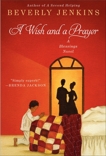 A Wish and a Prayer: A Blessings Novel, Jenkins, Beverly