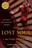 The Lost Soul: A 666 Park Avenue Novel, Pierce, Gabriella