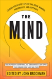 The Mind: Leading Scientists Explore the Brain, Memory, Personality, and Happiness, Brockman, John