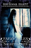 Faery Tales & Nightmares, Marr, Melissa