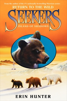 Seekers: Return to the Wild #1: Island of Shadows, Hunter, Erin