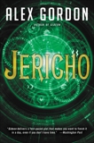 Jericho: A Novel, Gordon, Alex