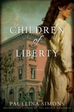 Children of Liberty: A Novel, Simons, Paullina