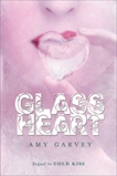 Glass Heart, Garvey, Amy