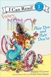 Fancy Nancy: Hair Dos and Hair Don'ts, O'Connor, Jane