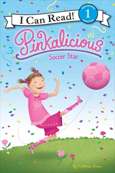 Pinkalicious: Soccer Star, Kann, Victoria