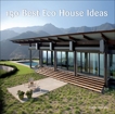 150 Best Eco House Ideas, Serrats, Marta