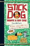 Stick Dog Wants a Hot Dog, Watson, Tom