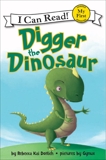 Digger the Dinosaur, Dotlich, Rebecca Kai