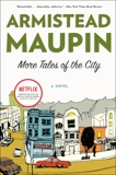 More Tales of the City, Maupin, Armistead