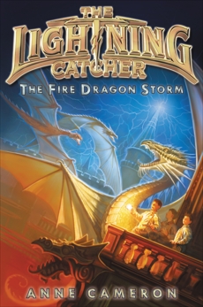 The Fire Dragon Storm, Cameron, Anne