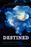 Destined, Pike, Aprilynne