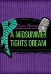 A Midsummer Tights Dream, Rennison, Louise