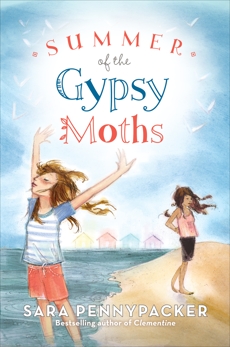 Summer of the Gypsy Moths, Pennypacker, Sara