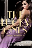 The Lucky Ones, Godbersen, Anna