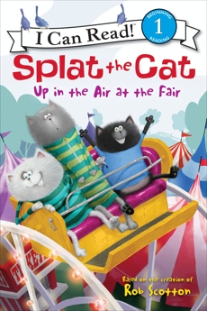 Splat the Cat: Up in the Air at the Fair, Scotton, Rob