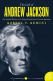 The Life of Andrew Jackson, Remini, Robert V.