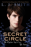 The Secret Circle: The Captive Part II and The Power, Smith, L. J.