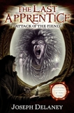 The Last Apprentice: Attack of the Fiend (Book 4), Delaney, Joseph