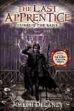 The Last Apprentice: Curse of the Bane (Book 2), Delaney, Joseph