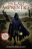 The Last Apprentice: Revenge of the Witch (Book 1), Delaney, Joseph