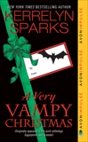 A Very Vampy Christmas: From Sugarplums and Scandal, Sparks, Kerrelyn