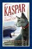 Kaspar the Titanic Cat, Morpurgo, Michael