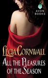 All the Pleasures of the Season, Cornwall, Lecia