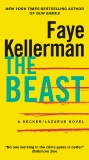 The Beast: A Decker/Lazarus Novel, Kellerman, Faye
