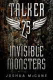 Talker 25 #2: Invisible Monsters, McCune, Joshua