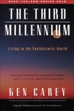 The Third Millennium: Living in a Posthistronic World, Carey, Ken