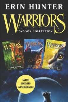 Warriors 3-Book Collection with Bonus Material: Warriors #1: Into the Wild; Warriors #2: Fire and Ice; Warriors #3: Forest of Secrets, Hunter� Erin