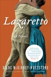 Lazaretto: A Novel, McKinney-Whetstone, Diane