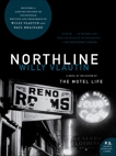 Northline: A Novel, Vlautin, Willy