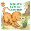 Biscuit's Earth Day Celebration, Capucilli, Alyssa Satin