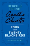 Four-and-Twenty Blackbirds, Christie, Agatha