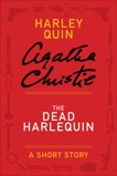 The Dead Harlequin, Christie, Agatha