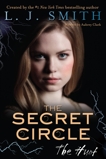 The Secret Circle: The Hunt, Smith, L. J.