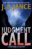 Judgment Call: A Brady Novel of Suspense, Jance, J. A.