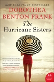 The Hurricane Sisters: A Novel, Frank, Dorothea Benton