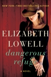 Dangerous Refuge: A Novel, Lowell, Elizabeth