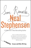 Some Remarks: Essays and Other Writing, Stephenson, Neal