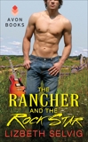 The Rancher and the Rock Star: Love from Kennison Falls, Selvig, Lizbeth