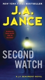 Second Watch: A J. P. Beaumont Novel, Jance, J. A.