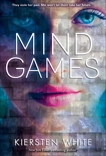 Mind Games, White, Kiersten