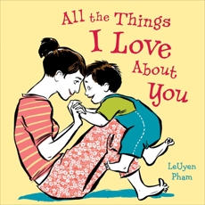 All the Things I Love About You, Pham, LeUyen