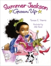 Summer Jackson: Grown Up, Harris, Teresa