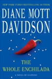 The Whole Enchilada: A Novel of Suspense, Davidson, Diane Mott